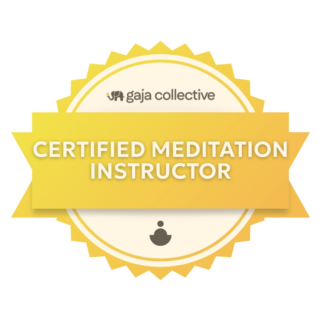 Certified Meditation Instructor – Gaja Collective